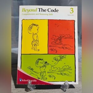 Beyond The Code: Comprehension and Reasoning Skills Book
